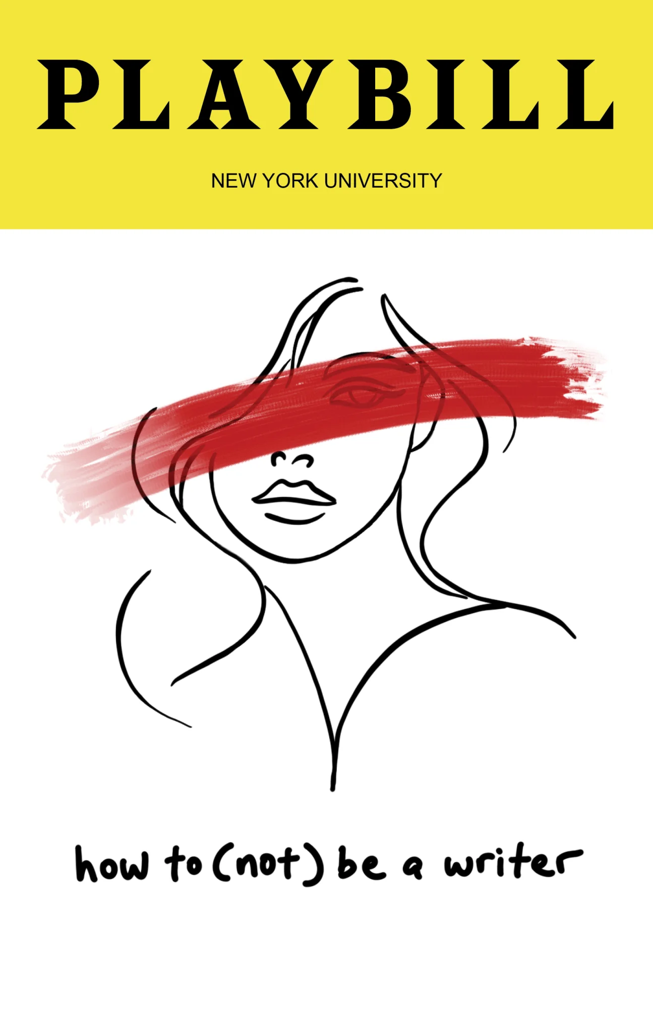 how to (not) be a writer — playbill cover